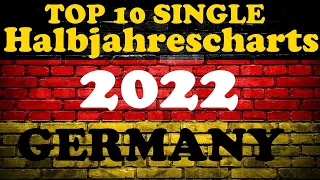 German/Deutsche Mid-Year Single Charts | Top 10 | Halbjahrescharts 2022 | ChartExpress