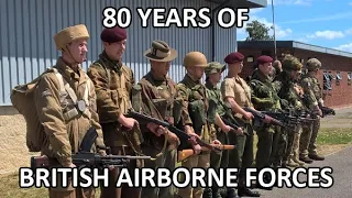 80 Years of British Airborne Forces