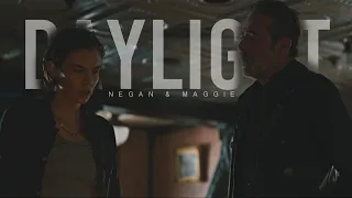 (TWD) Negan & Maggie | Daylight