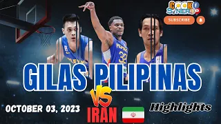 Gilas Pilipinas Vs Iran | October 03, 2023 | Highlights |