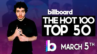 Billboard Hot 100 Top 50 Singles Of The Week (March 5th, 2022)