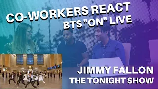 Non K-POP Listening Co-workers REACT to BTS ‘ON’ LIVE on Jimmy Fallon Show