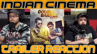 Indian Cinema Trailer Reaction: Double Barrel