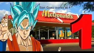 Son Goku works at McDonald's (Episode 1)