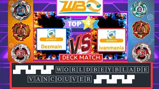 WBO TOURNAMENT BEYBLADE X: BEAST OF POSSIBLITY 2024! TOP 4! DEZMAIN VS IVANMANIA!