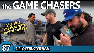 The Game Chasers Ep 87 - A Blockbuster Deal