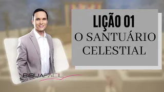 Tema 01 - O Santuário Celestial