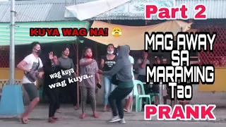 Part 2 | MAG-AWAY in PUBLIC (PRANK) | MAY TUMAKBO NA 😂