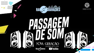 PASSAGEM DE SOM-CORINHOS-NOVA GERAÇÃO