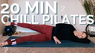20 MINUTE CHILL PILATES CLASS // for the days you don't really want to move