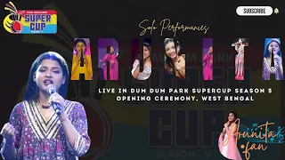 Arunita Kanjilal Live in Dum Dum Park Supercup Season 5 Opening Ceremony, West Bengal