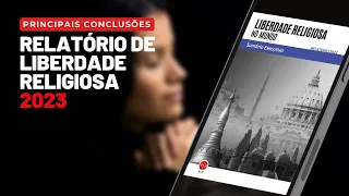 Relatório de Liberdade Religiosa 2023 | Principais Conclusões