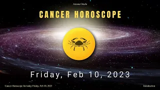 Cancer Horoscope for today Friday, Feb 10, 2023