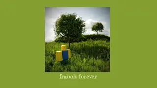 francis forever - mitski || sped up