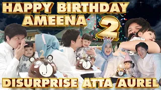 HAPPY BIRTHDAY AMEENA! ATTA AUREL SURPRISE