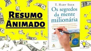 OS SEGREDOS DA MENTE MILIONÁRIA - T. HARV EKER - Resumo Animado