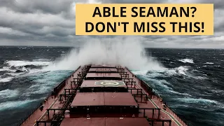 Able Seaman MUST - Duties and Responsibilities