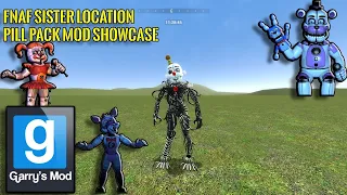 (Gmod) FNAF Sister Location Pill Pack Mod Showcase