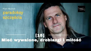 Mieć wywalone, drobiazgi i miłość - czego o szczęściu uczymy się od osób starszych