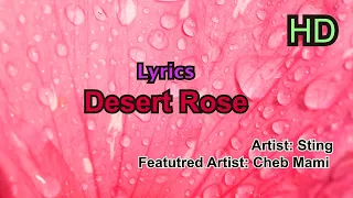 iMusicPlus HD Lyrics - Desert Rose, Artist: Sting, Featured Artist: Cheb Mami