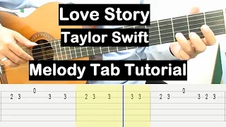 Taylor Swift Love Story Guitar Lesson Melody Tab Tutorial Guitar Lessons for Beginners