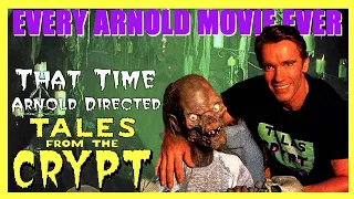 Arnold’s TALES FROM THE CRYPT Episode is WILD!