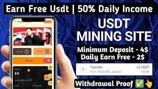 New Usdt Earning Site  Usd Mining Site 2024 Best Investment  Usdt Earning Website 735