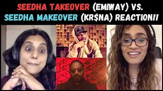 SEEDHA TAKEOVER (EMIWAY) VS. SEEDHA MAKEOVER (KR$NA) REACTION!!!