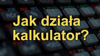 Jak działa kalkulator? [RS Elektronika] #215