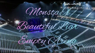 MONSTA X - Beautiful Liar | Empty Arena Effect 🎧