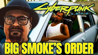 Cyberpunk 2077 - Big Smoke's Order (GTA San Andreas)