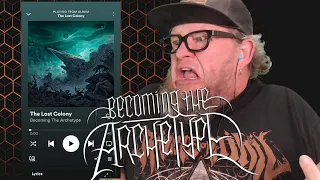 BECOMING THE ARCHETYPE - The Lost Colony (First Listen)