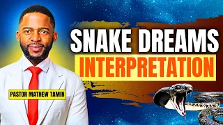 Snake Dream Interpretation - According To The Bible