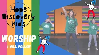 I Will Follow | Kids Worship | Lyrics and Actions