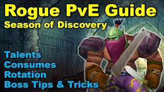 Everything you need to know for MAX DPS on your Rogue - Phase 1