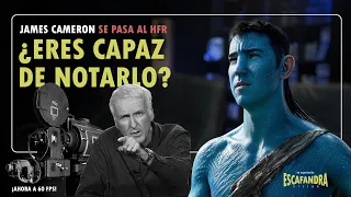 James Cameron se pasa al HFR, ¿lo vas a notar?