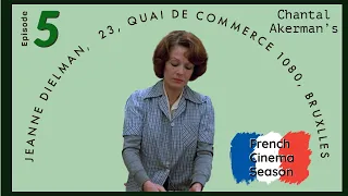 Jeanne Dielman, 23, Quai de Commerce, 1080 Bruxelles - French Cinema Season