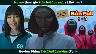 [Review Phim] TRÒ CHƠI CON MỰC Full 1-9 | Squid Game