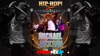 Hip - Hop Dance Tributo a Michael Jackson (Cheer Mix Up)