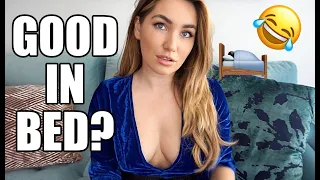 AM I GOOD IN BED?