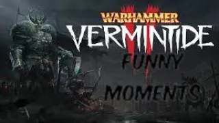 Warhammer vermintide 2  funny moments