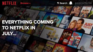 Everything Coming to Netflix in July 2020
