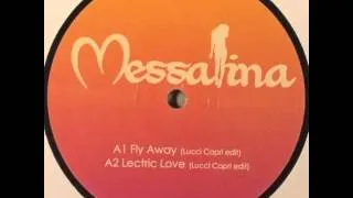 Messalina - Lectric Love (Lucci Capri edit)