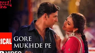 Gore Mukhde Pe full song | Akshay kumar | Himesh Reshammiya |