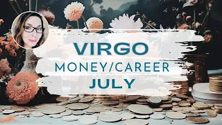 VIRGO - Prosperity Can Be Yours! - July Money & Career Astrology/Tarot  Reading with Stella Wilde