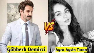 Gökberk Demirci VS Ayca Aysin Turan | lifestyle Comparison 2024