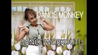 [Dance Fitness] Dance Monkey - Tones and I || Choreo by Zin Cristin