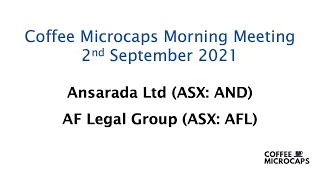 Coffee Microcaps Morning Meeting (AND & AFL) 2 September 2021