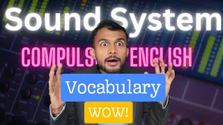 Sound System | Important Rules and Regulations | Compulsory English | NEB #elopeeth