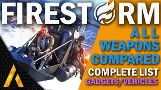 ALL FIRESTORM WEAPONS & TIERS COMPARED 🔥🌪️ - BF5 Firestorm Guide